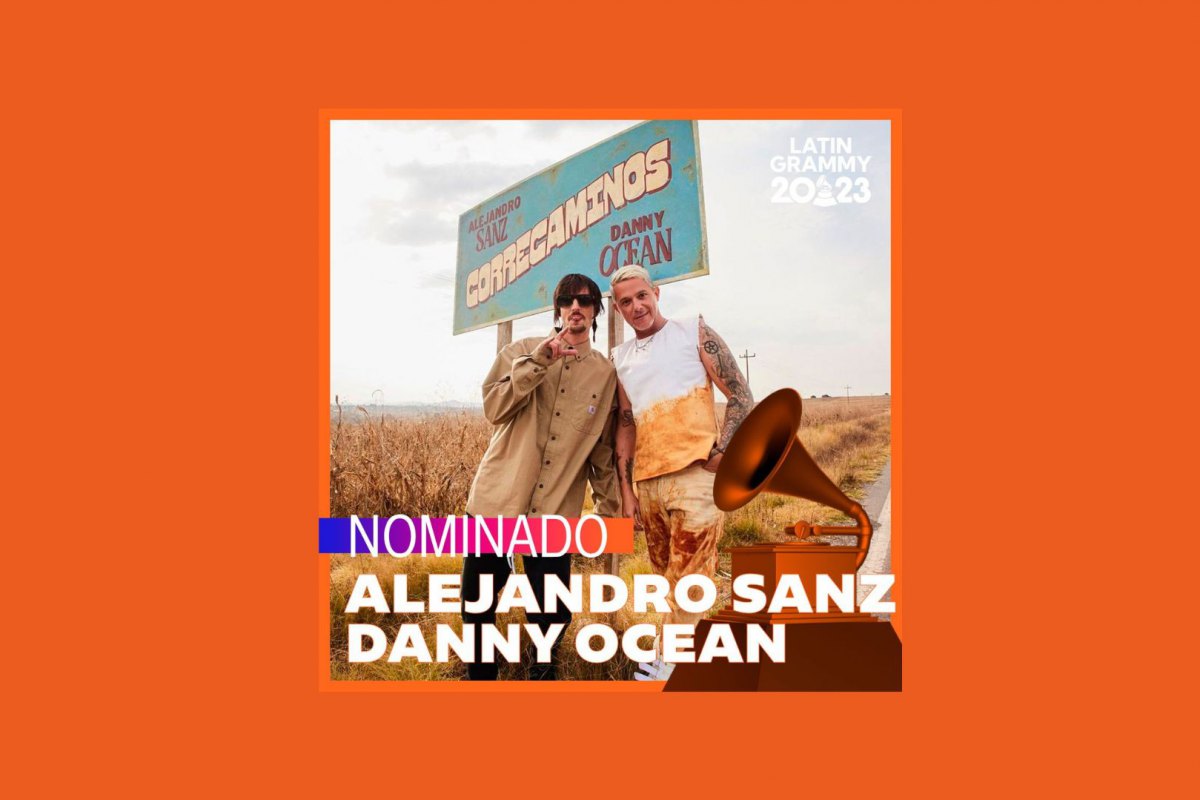  Alejandro Sanz y Danny Ocean nominados al Latin Grammy