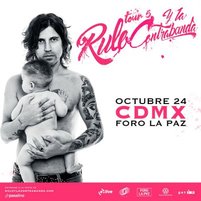 Tour 5 : Rulo y La Contrabanda