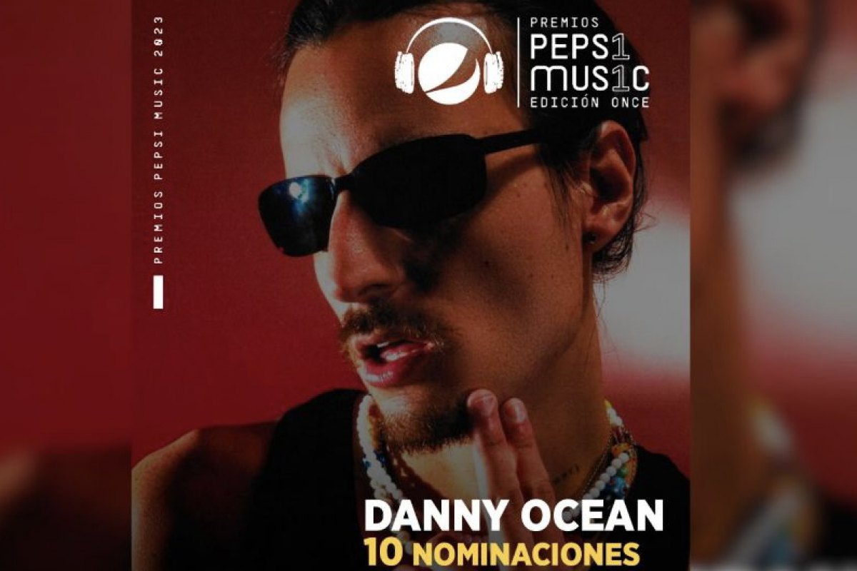 Danny Ocean con 10 Nominaciones en los Premios Pepsi Music