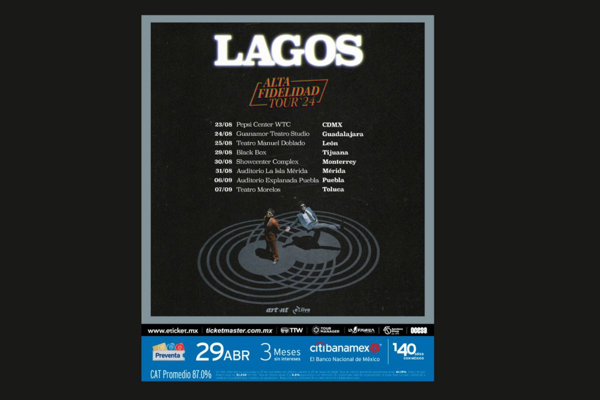 LAGOS anuncia gira en México " Alta Fidelidad Tour '24"